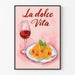 Póster Decoración Cocina - La Dolce Vita