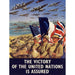 Póster Segunda Guerra Mundial - La Victoria de las Naciones Unidas está Asegurada