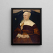 Retrato de Anna Hungerl, esposa del concejal municipal de Múnich Joseph Schowinger von Wyl - Hans Mielich — cuadro enmarcado en la pared