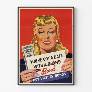 You’ve got a Date with a Bond - Buy Victory Bonds