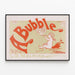 Vintage poster A Bubble by L.B. Walford — framed artwork on a wall