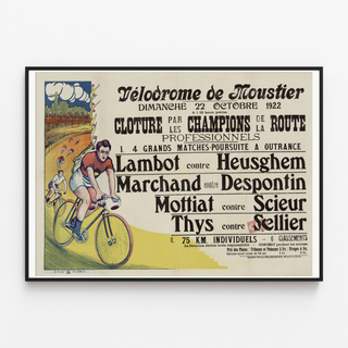 Cartel Clausura por los campeones de la ruta — Moustier, presentado en un marco delgado sobre una pared clara.