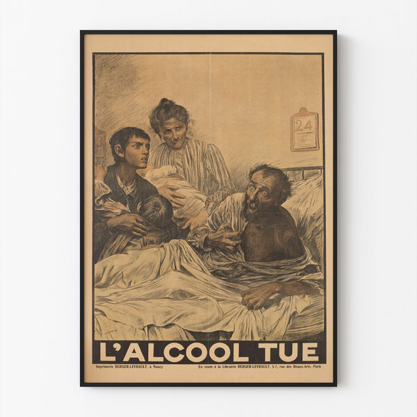 Póster histórico – L’Alcool tue – Eugène Burnand, mostrado en un marco delgado sobre una pared clara.