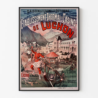 Vintage Luchon poster, casino and spa, displayed in a thin frame on a light wall.