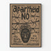 Póster de protesta contra el apartheid No – Decoración mural comprometida Artem Legrand