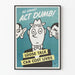Vintage safety awareness poster « Be Smart Act Dumb »