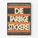 Póster vintage de la exposición Die Farbige Stickerei 1927