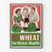 Póster vintage Eat Wheat para una mejor salud