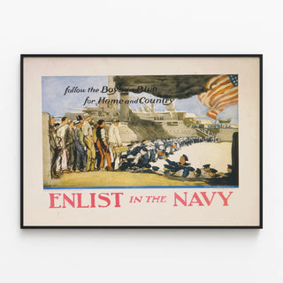 enlist-in-the-navy-follow-the-boys-in-blue-for-home-and-country