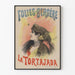 Póster vintage Folies Bergère La Tortajada