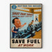Vintage Poster Fuel Economy at Work