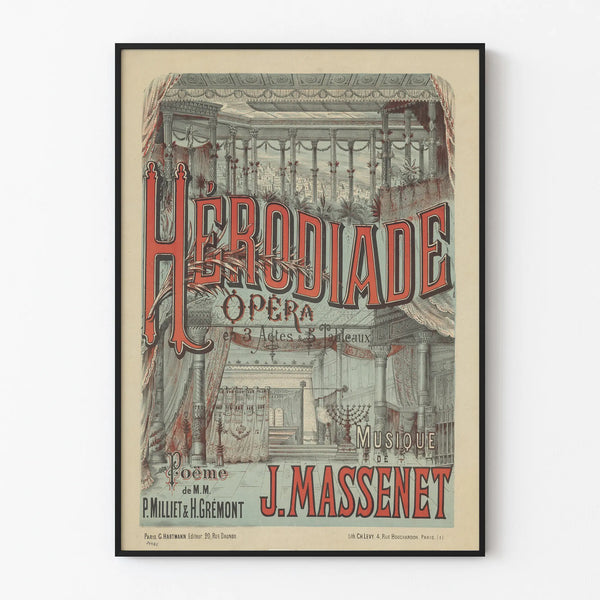 Vintage Wall Decoration Opera Poster Herodiade by J. Massenet