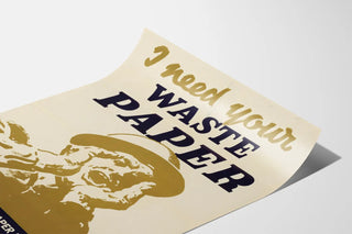 i-need-your-waste-paper