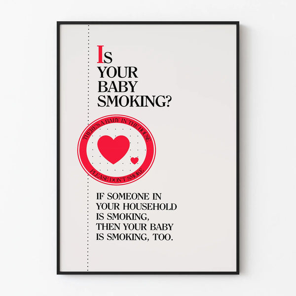 Awareness poster against passive smoking for baby