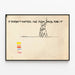 Póster minimalista 'It Doesn't Matter: The Firm Pays For It' en blanco y negro — cuadro enmarcado en la pared