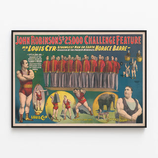 john-robinsons-25000-challenge-feature-mr-louis-cyr-strongest-man-on-earth-assisted-by-the-french-hercules-horace-barre