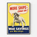 Vintage poster of a Marine Bulldog - More Ships Come On
