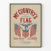 Vintage poster My Country's Flag with American flags and eagle