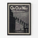 Póster vintage militar 'On Our Way We're Going Somewhere'