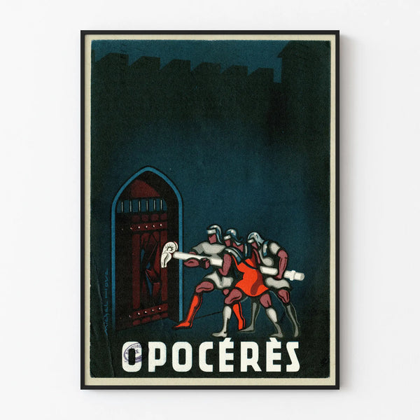Vintage poster Opocenières - Illustration of knights and fortified gate