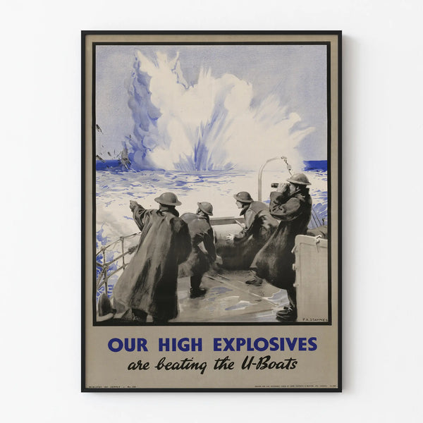 our-high-explosives-are-beating-the-u-boats