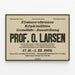 Póster de exposición de arte del Prof. O. Larsen 1929 — cuadro enmarcado en la pared