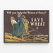 Vintage poster « Save Wheat » – Women of France and the wheat cultivation — framed artwork on a wall