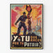 Póster vintage industrial mexicano Y Tú Qué Haces Por Tu Patria